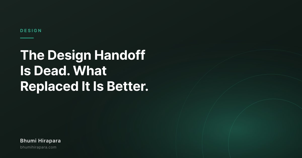The Design Handoff Is Dead. What Replaced It Is Better. - article cover